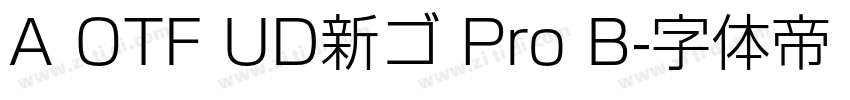 A OTF UD新ゴ Pro B字体转换